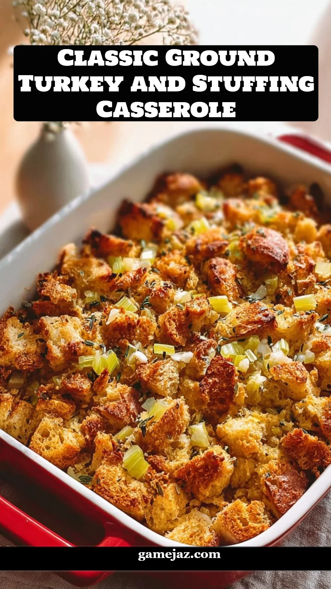 Classic Ground Turkey and Stuffing Casserole