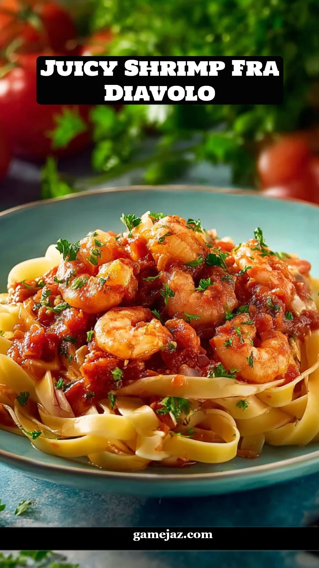 Juicy Shrimp Fra Diavolo