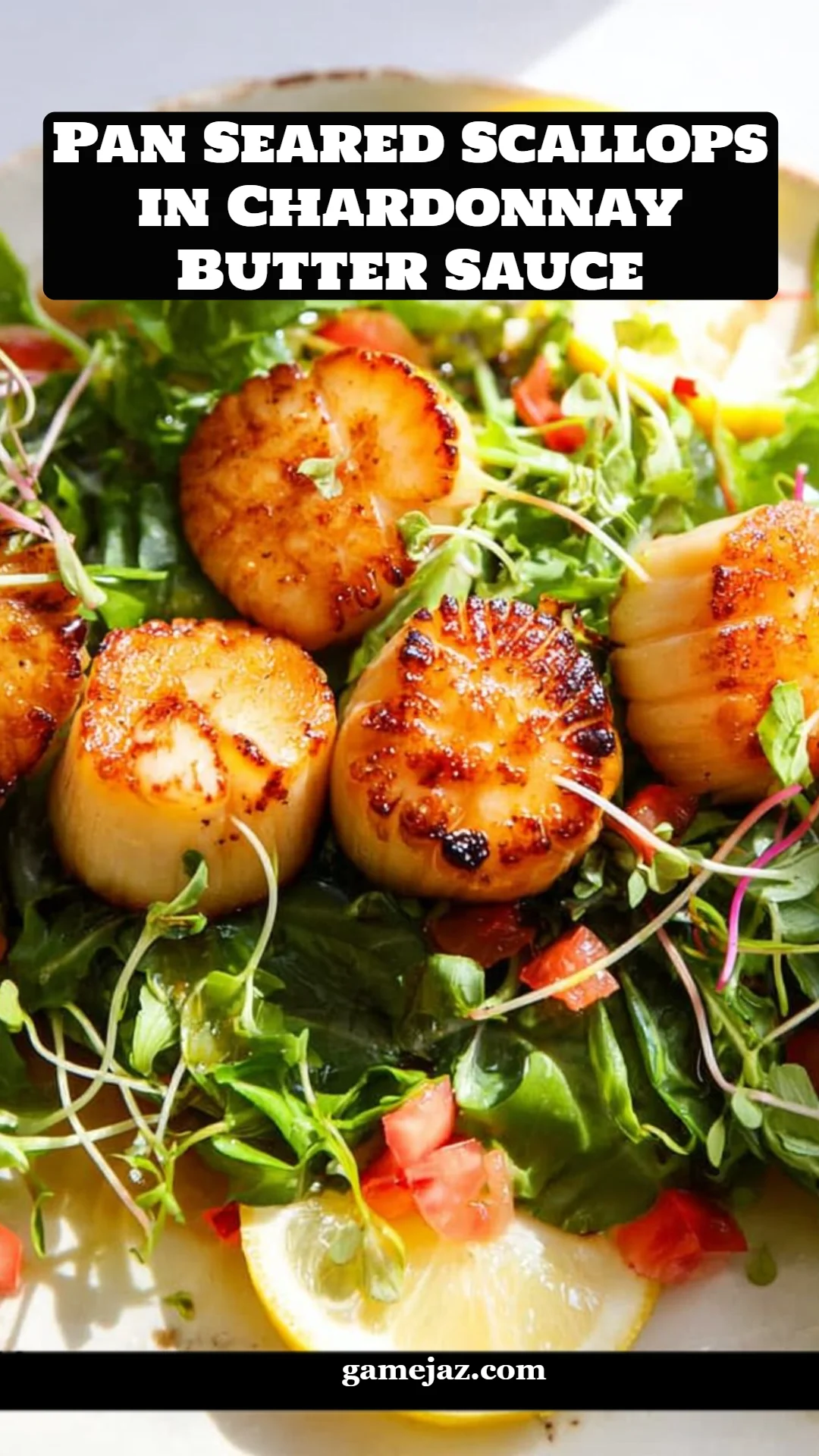 Pan Seared Scallops in Chardonnay Butter Sauce