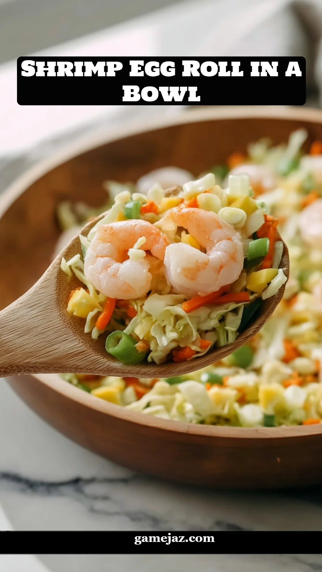 Shrimp Egg Roll in a Bowl