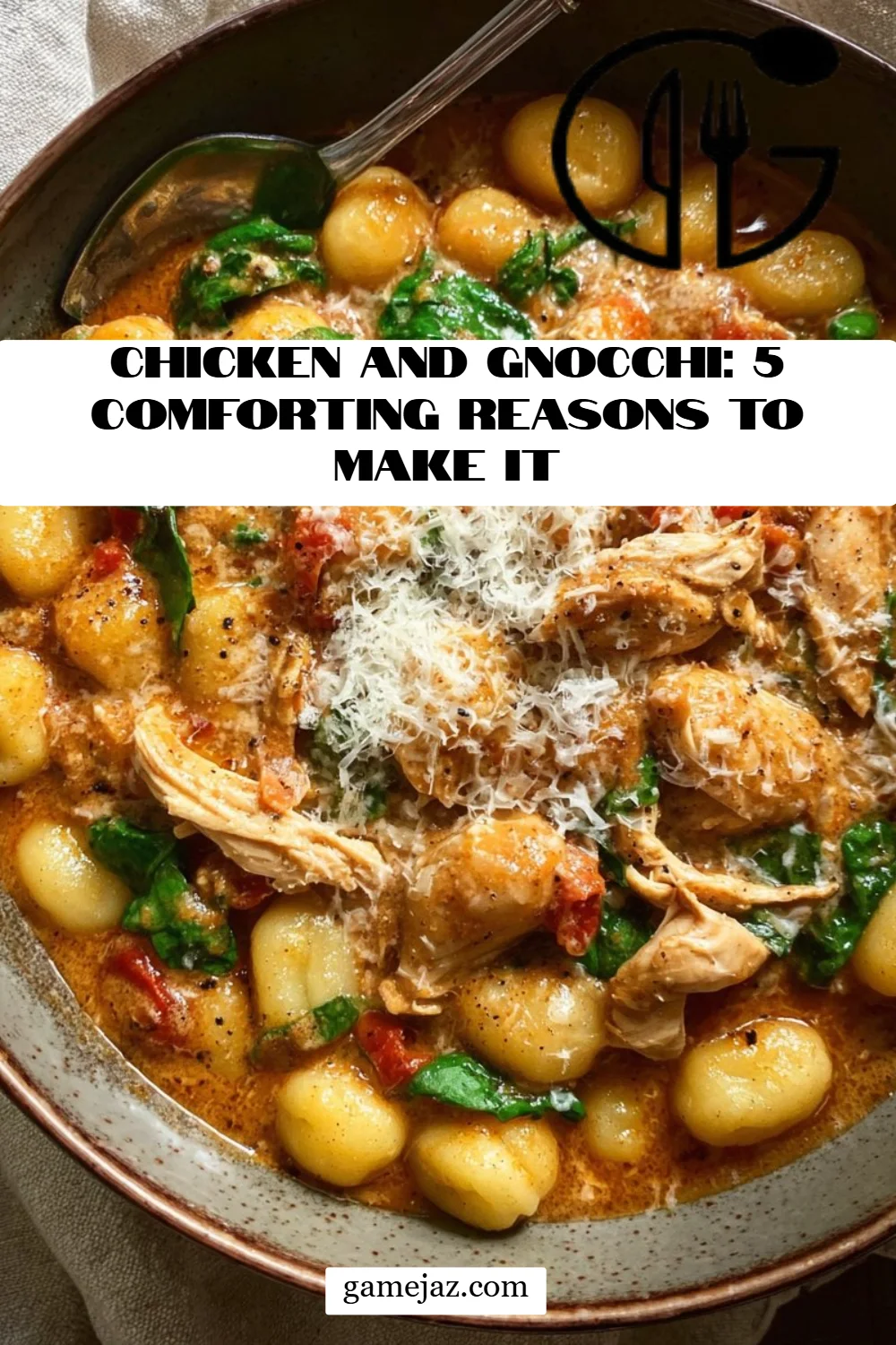 Chicken and Gnocchi: 5 Comforting Reasons to Make It
