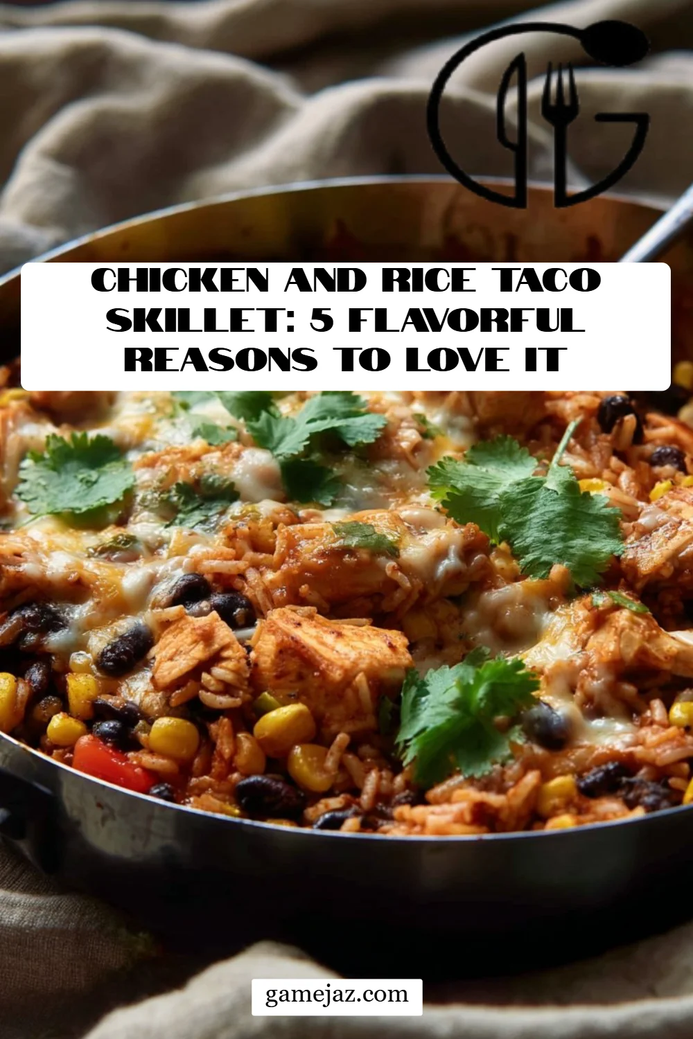 Chicken and Rice Taco Skillet: 5 Flavorful Reasons to Love It
