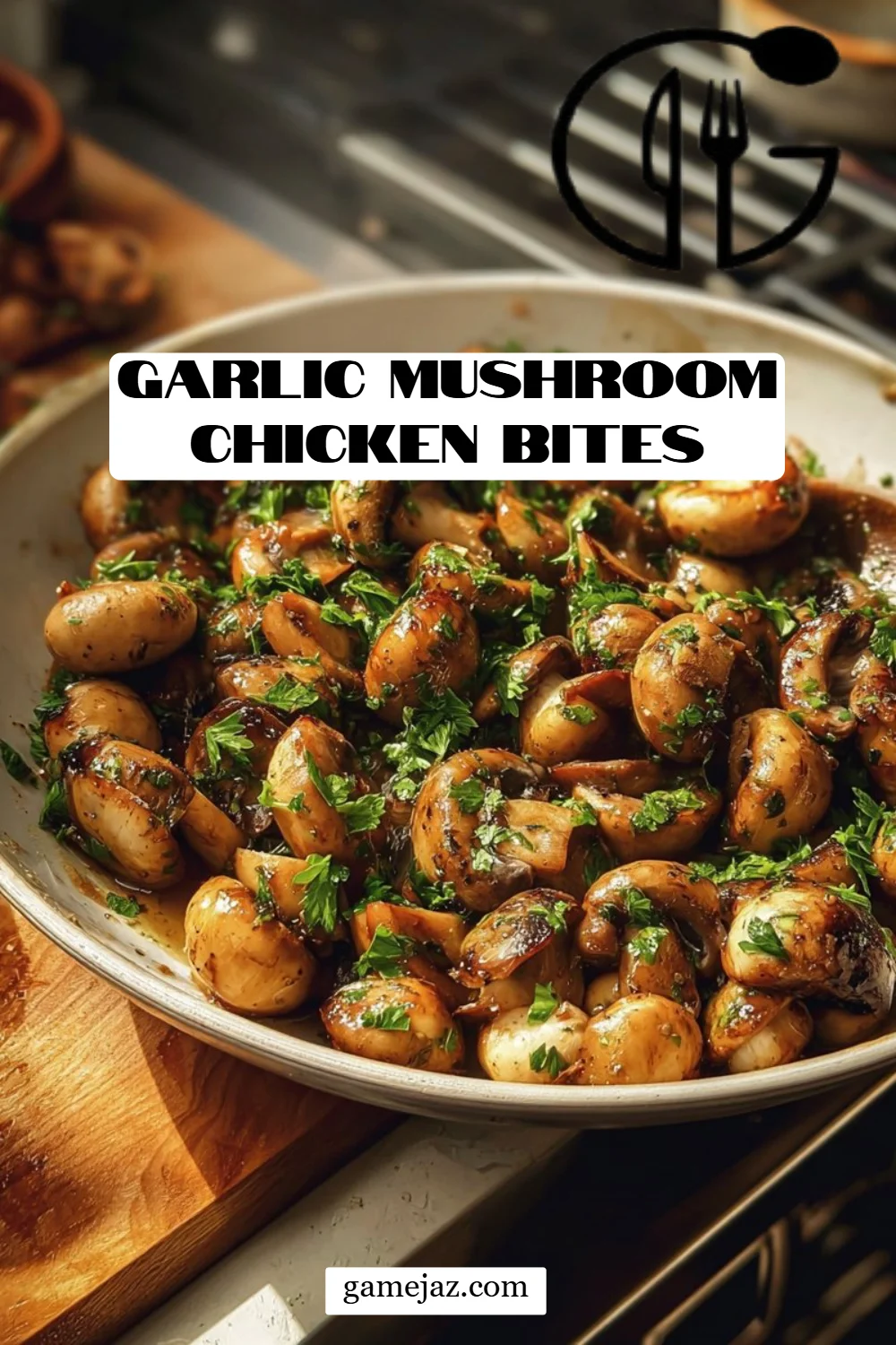 Garlic Mushroom Chicken Bites