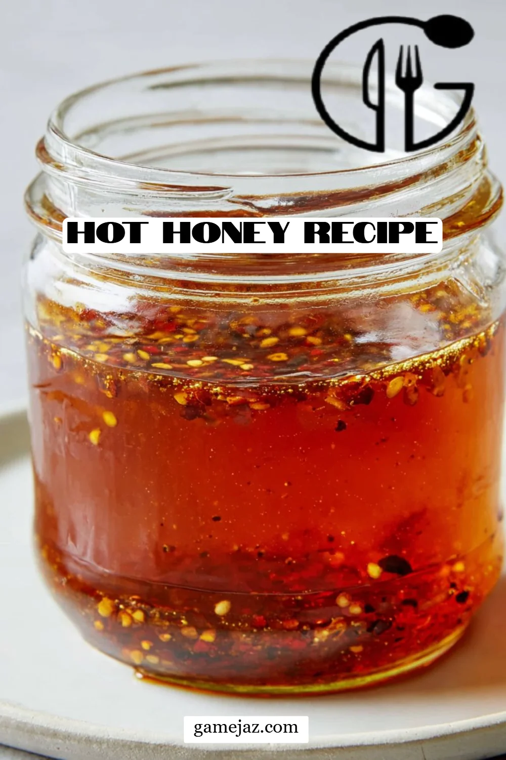 Hot Honey Recipe