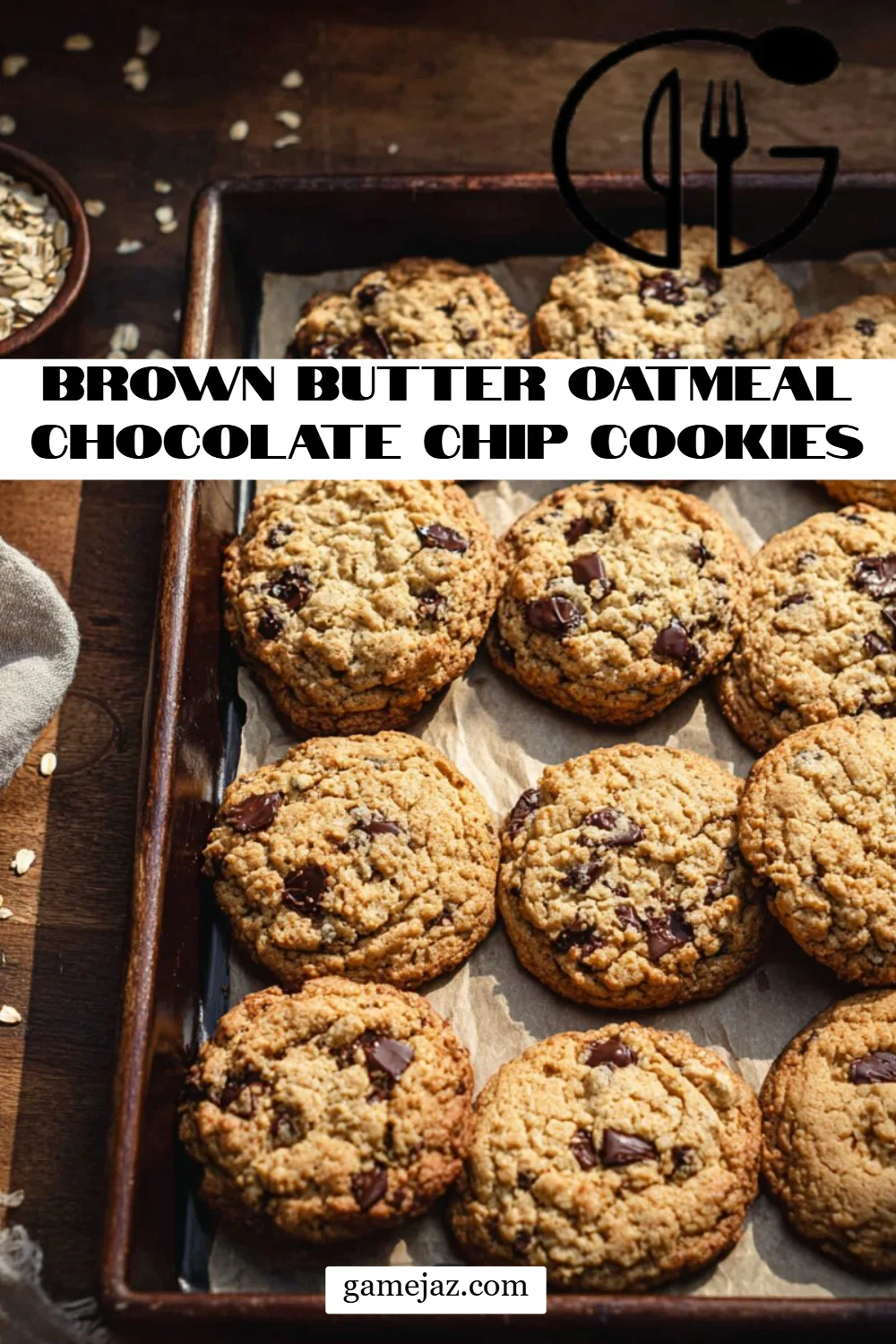 Brown Butter Oatmeal Chocolate Chip Cookies