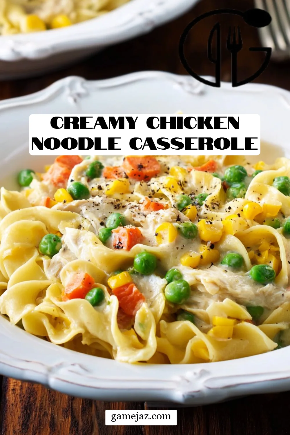 Creamy Chicken Noodle Casserole