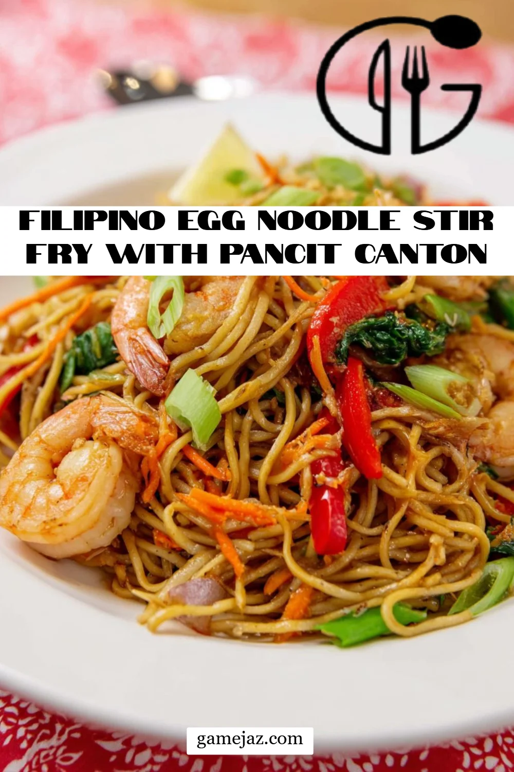 Filipino Egg Noodle Stir Fry with Pancit Canton