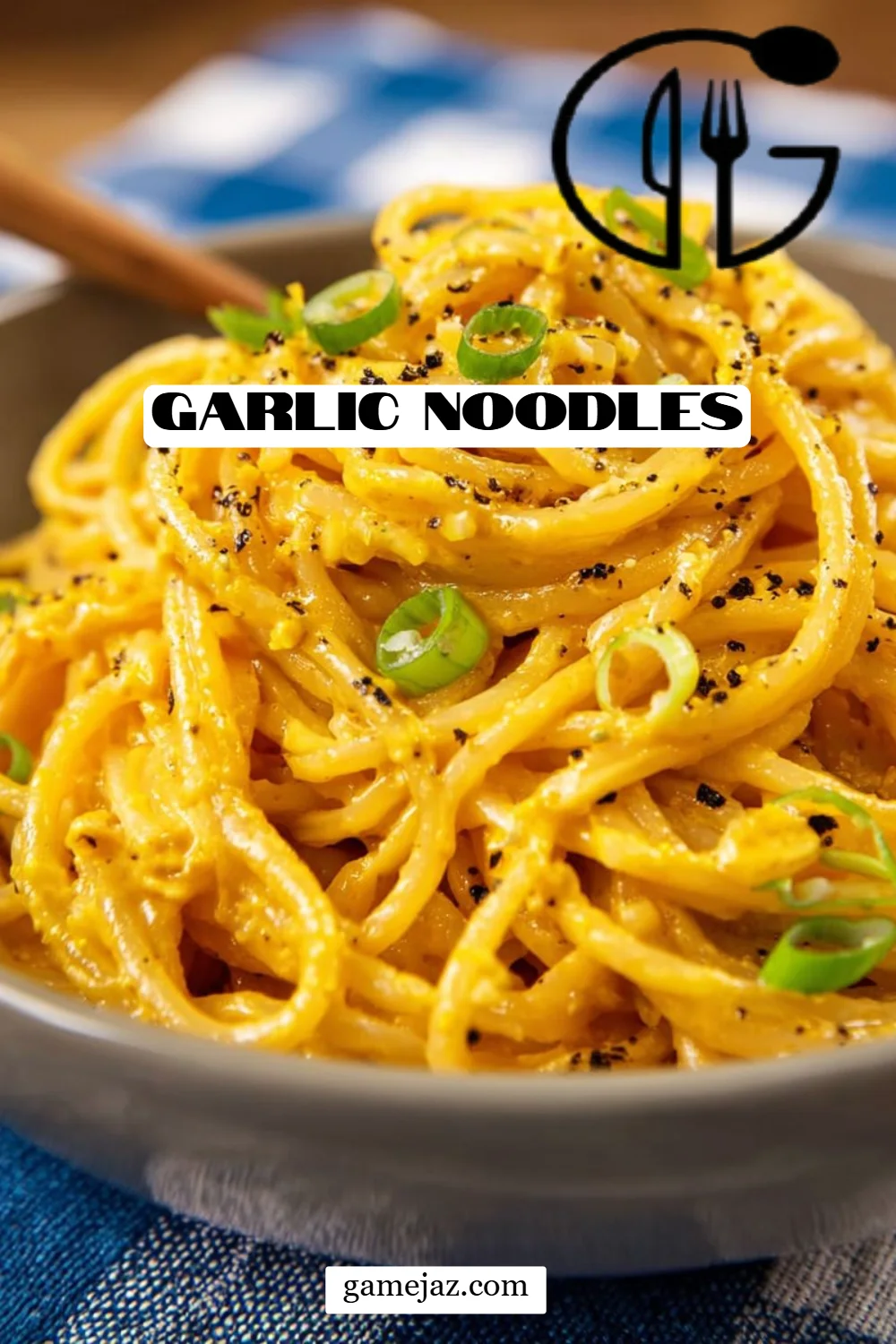 Garlic Noodles