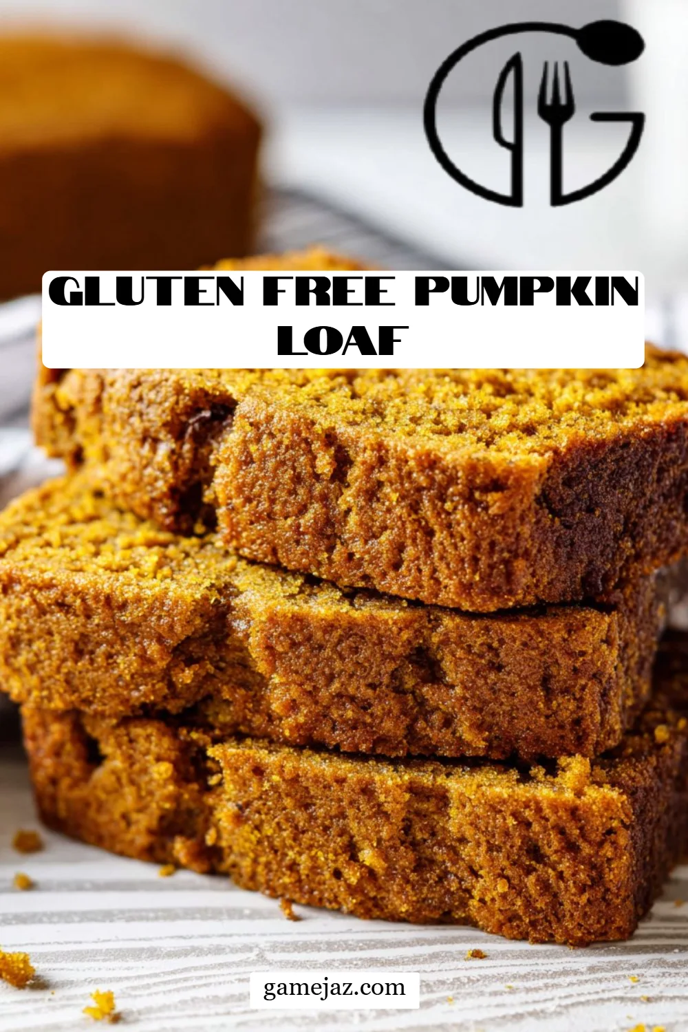 Gluten Free Pumpkin Loaf