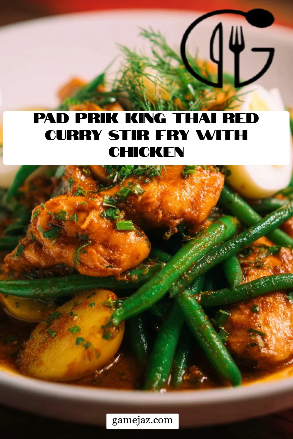 Pad Prik King Thai Red Curry Stir Fry with Chicken