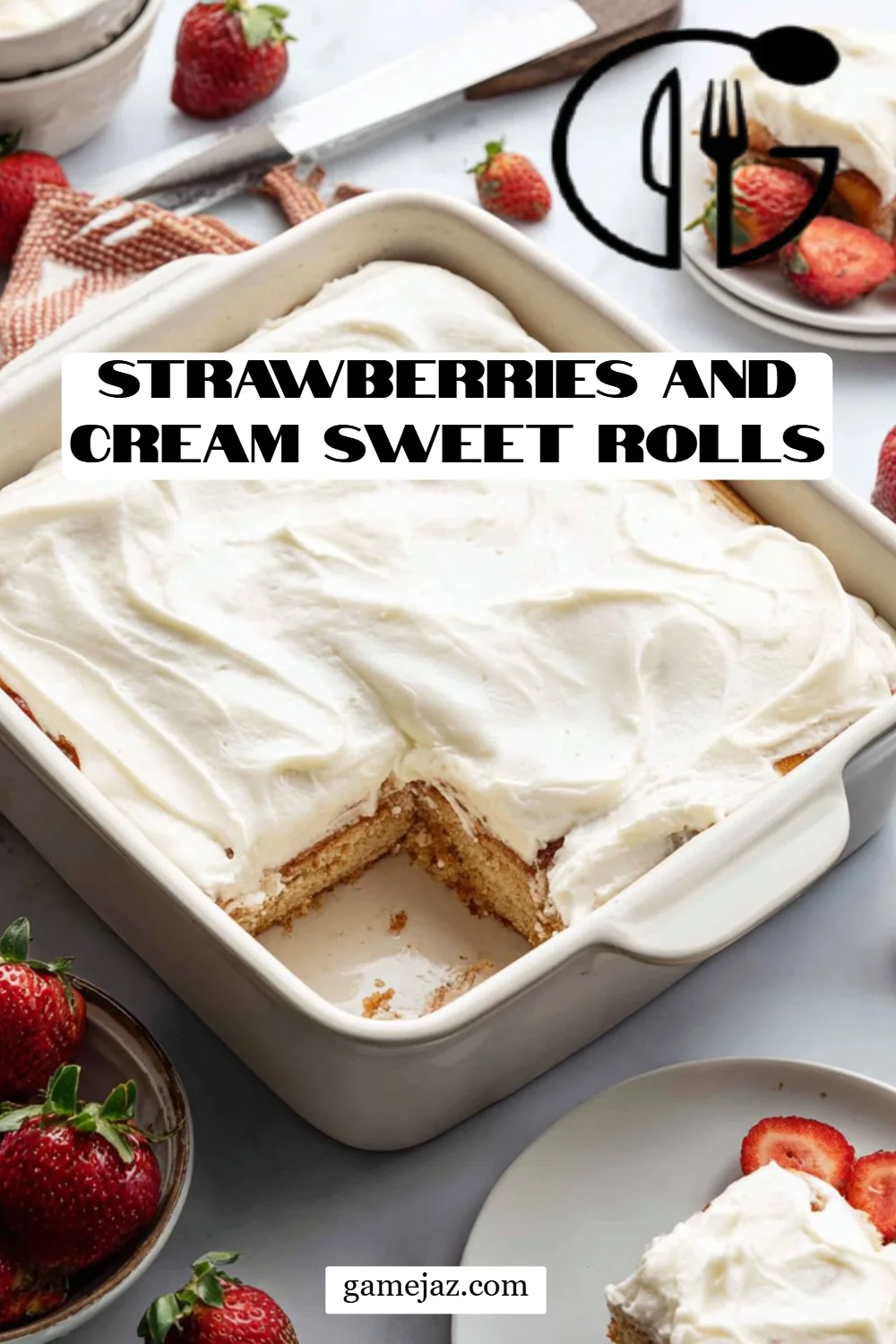Strawberries and Cream Sweet Rolls