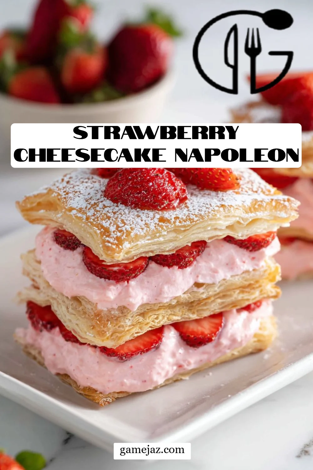 Strawberry Cheesecake Napoleon