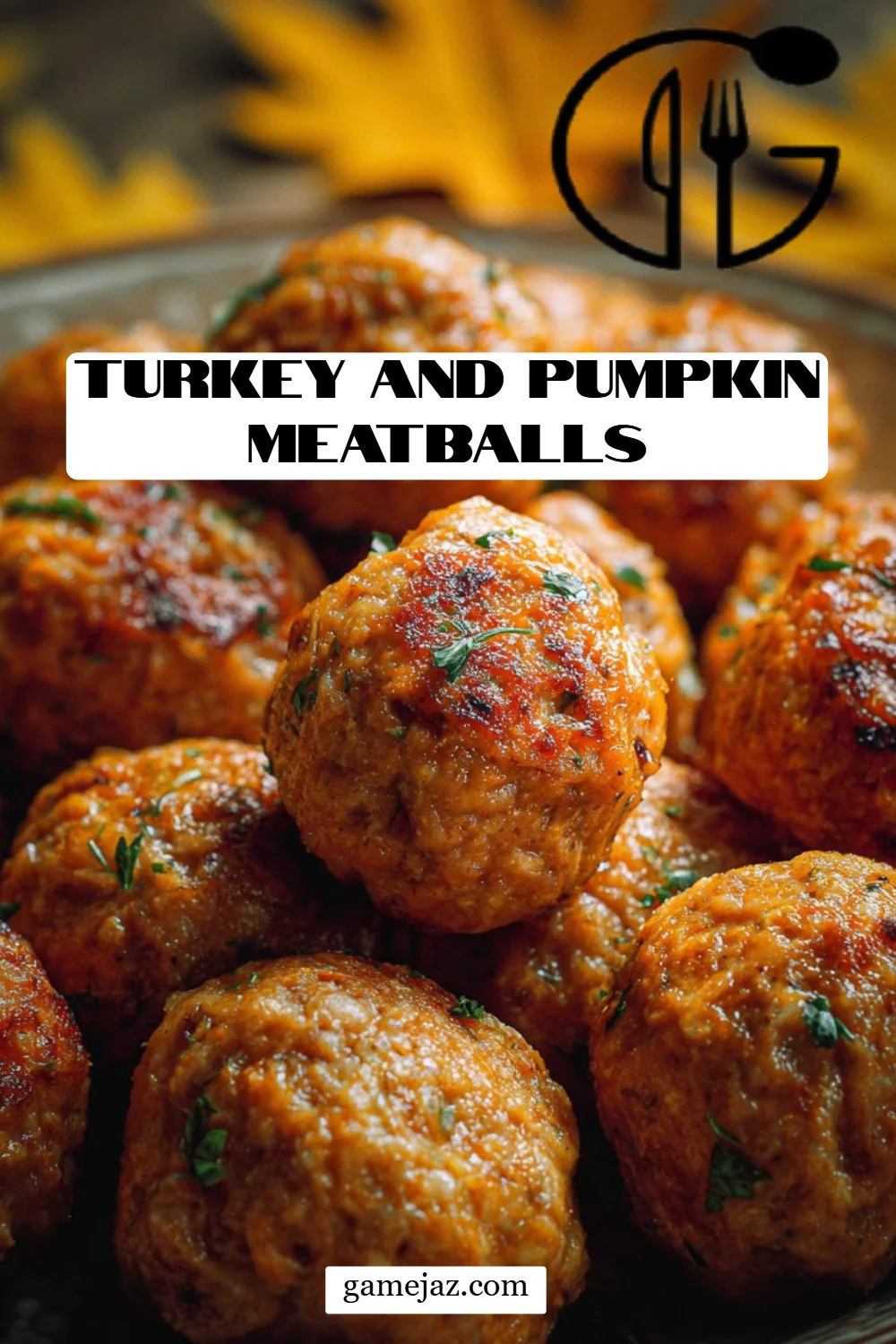 Turkey and Pumpkin Meatballs