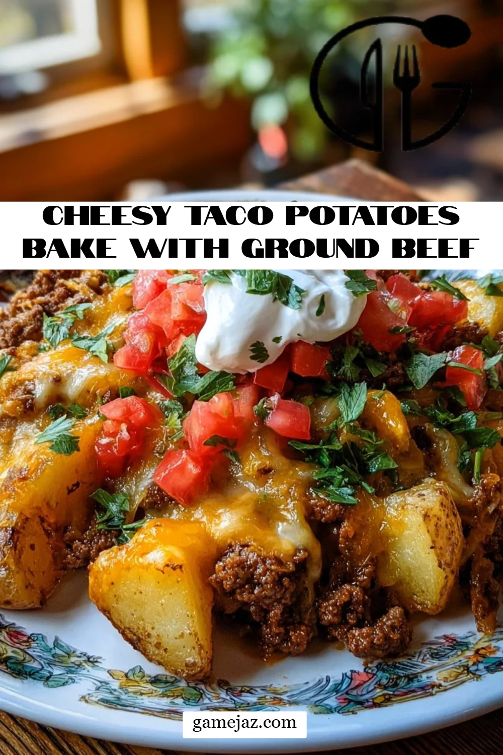 Cheesy Taco Potatoes Bake with Ground Beef