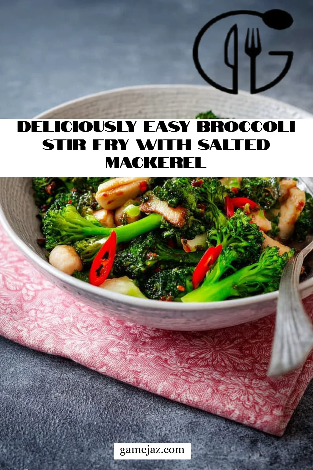 Deliciously Easy Broccoli Stir Fry with Salted Mackerel