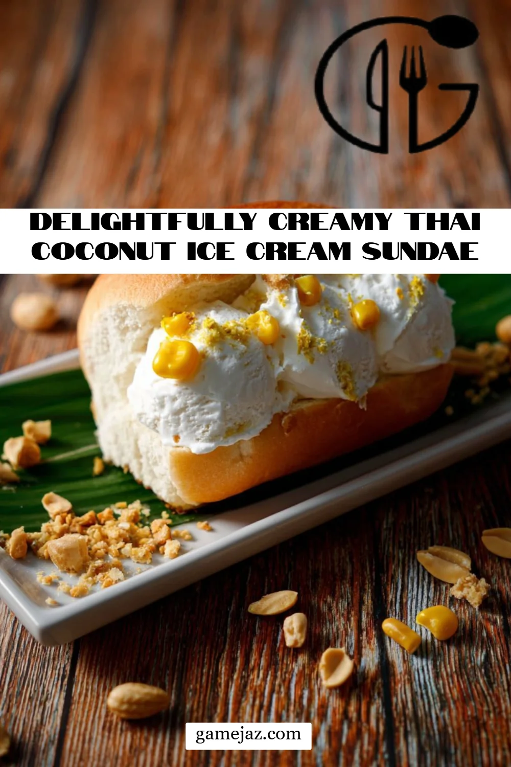 Delightfully Creamy Thai Coconut Ice Cream Sundae