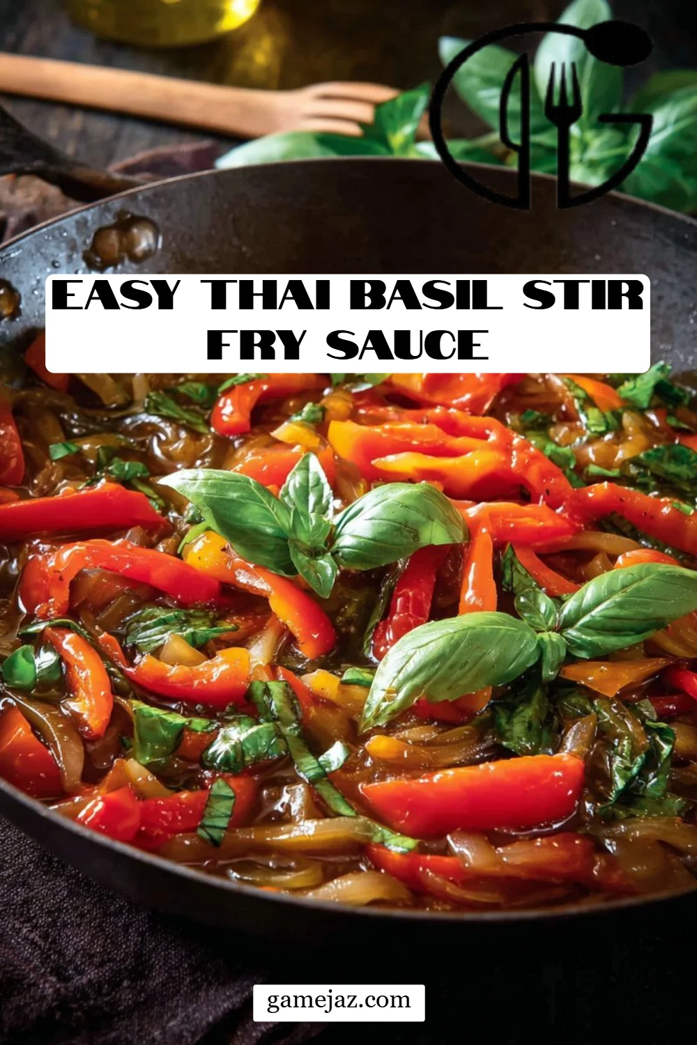 Easy Thai Basil Stir Fry Sauce