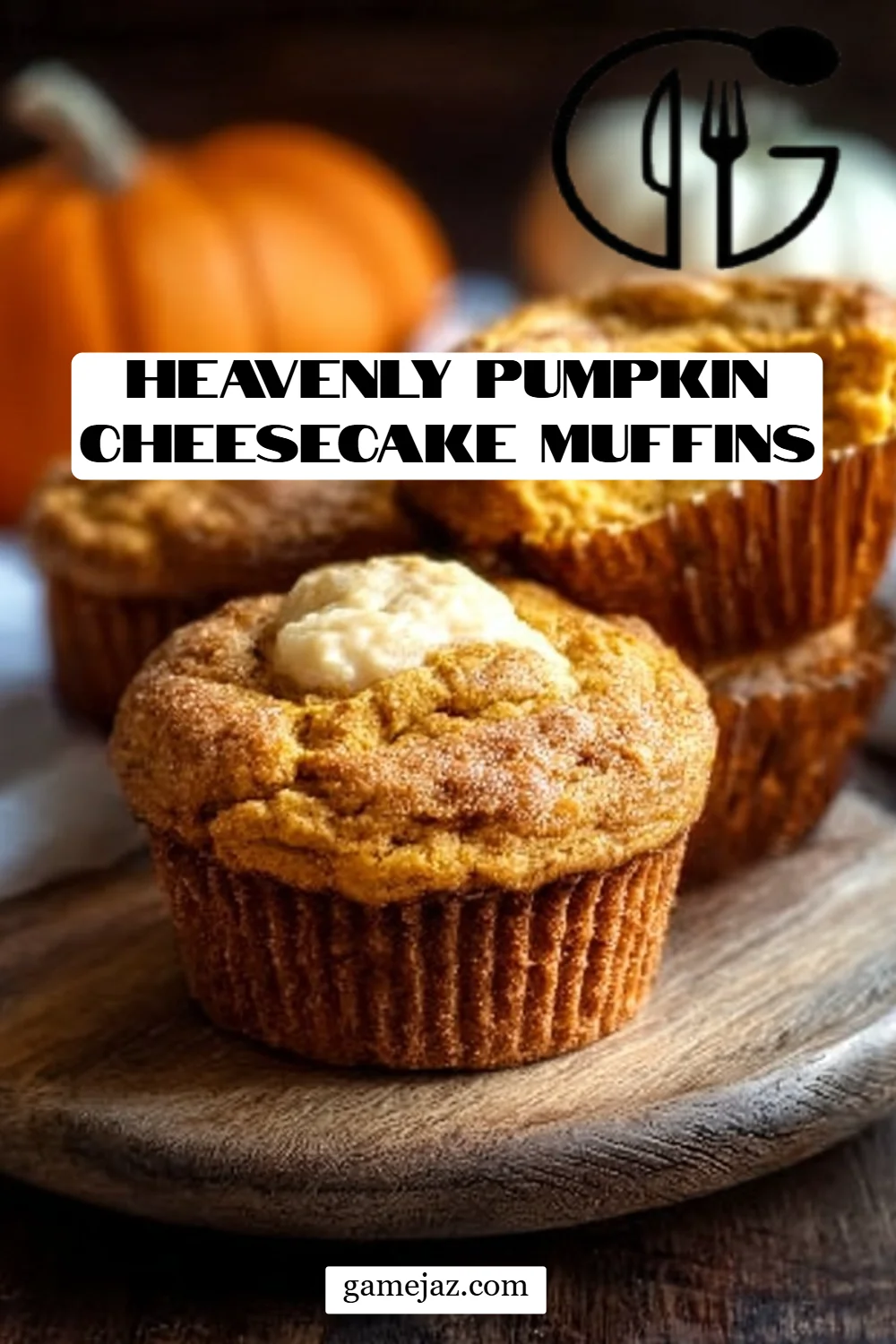 Heavenly Pumpkin Cheesecake Muffins