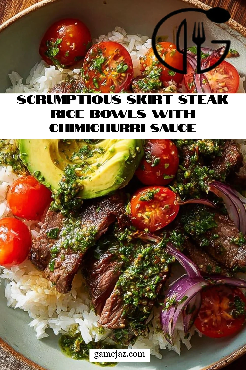 Scrumptious Skirt Steak Rice Bowls with Chimichurri Sauce