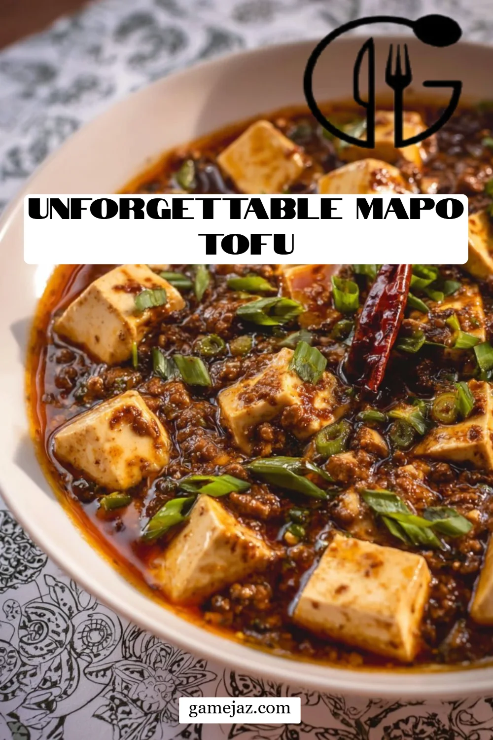 Unforgettable Mapo Tofu